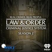 Podcast Law & Order: Criminal Justice System - Season 1 & Season 2