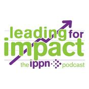Podcast Leading for Impact with IPPN