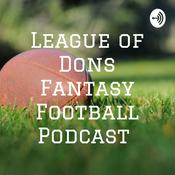 Podcast League of Dons Fantasy Football Podcast