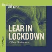 Podcast Lear in Lockdown - Studying King Lear