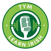 Podcast Learn Irish with TYM