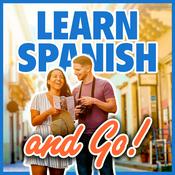 Podcast Learn Spanish and Go