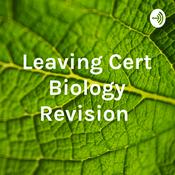 Podcast Leaving Cert Biology Revision