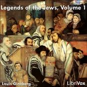 Podcast Legends of the Jews, Volume 1, The by  Louis Ginzberg (1873 - 1953)