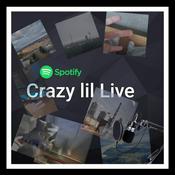 Podcast Crazy lil Live