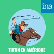 Podcast Tintin en Amérique