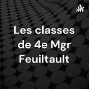 Podcast Les classes de 4e Mgr Feuiltault