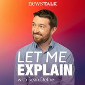 Podcast Let Me Explain with Seán Defoe