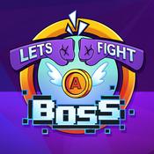Podcast Let's Fight a Boss