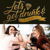 Podcast Let's Get Drunk &