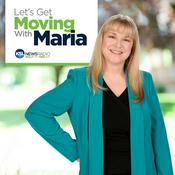 Podcast Let's Get Moving with Maria