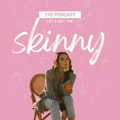Podcast Let's Get The Skinny on Intuitive Living