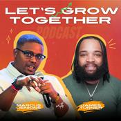 Podcast Let’s Grow Together Podcast
