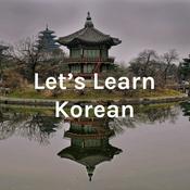Podcast Let's Learn Korean with K-mama