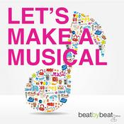 Podcast Let's Make A Musical