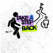 Podcast Let's Take a Step Back
