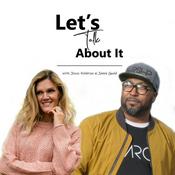 Podcast Let's Talk About It