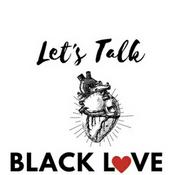 Podcast Let's Talk Black Love