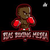 Podcast Bias Boxing Media