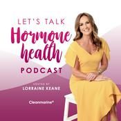 Podcast Let's Talk Hormone Health