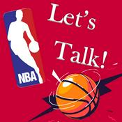 Podcast Let's Talk NBA