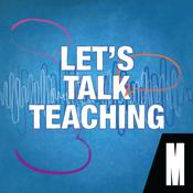 Podcast Let’s Talk Teaching