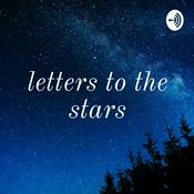 Podcast letters to the stars