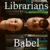 Podcast Librarians of Babel