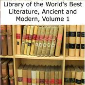 Podcast Library of the World's Best Literature, Ancient and Modern, volume 01 by Various