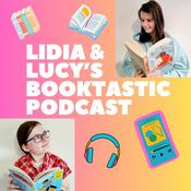 Podcast Lidia and Lucy's Booktastic Podcast