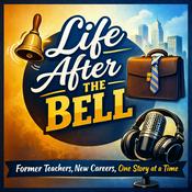 Podcast Life After The Bell