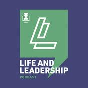 Podcast Life & Leadership