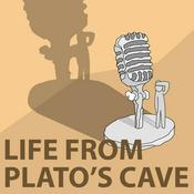 Podcast Life From Plato's Cave