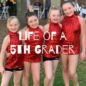 Podcast Life of a 5th Grader