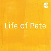 Podcast Life of Pete