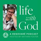 Podcast Life with God: A Renovaré Podcast