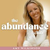 Podcast The Abundance Club | Manifestation, Spiritual Growth & Awakened Leadership for Soul-Led Women & Entrepreneurs