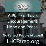 Podcast Lighthouse Church Fargo Podcasts