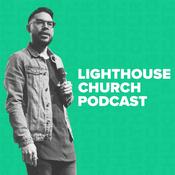 Podcast Lighthouse Church