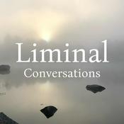 Podcast Liminal Conversations