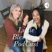 Podcast Little Blessings PodCast mixed w/The FFFFFFormula