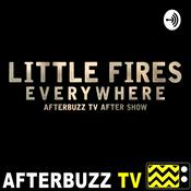 Podcast Little Fires Everywhere After Show Podcast