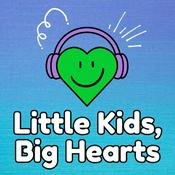 Podcast Little Kids, Big Hearts