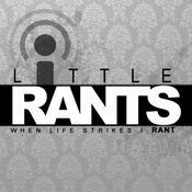 Podcast Little Rants