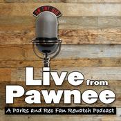 Podcast Live from Pawnee: A Parks and Recreation Fan Rewatch Podcast