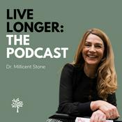 Podcast Live Longer: The Podcast