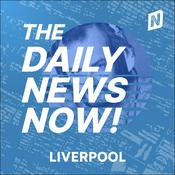 Podcast Liverpool News Today | 2 Min News | The Daily News Now!