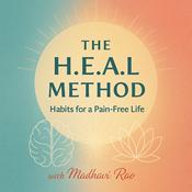 Podcast The H.E.A.L. Method™ — Habits for a Pain-Free Life