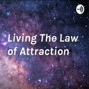 Podcast Living The Law of Attraction