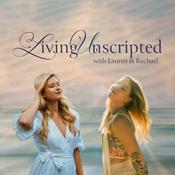 Podcast Living Unscripted